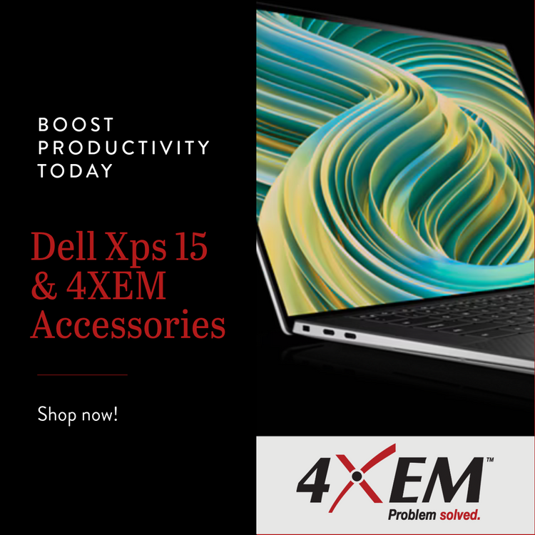 Product Spotlight: Dell XPS 15 and 4XEM Accessories for Ultimate Productivity