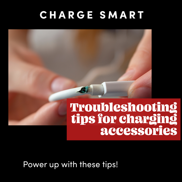 How to Troubleshoot Common Issues with Charging Accessories