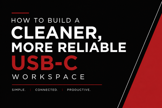 How to Build a Cleaner, More Reliable USB-C Workspace